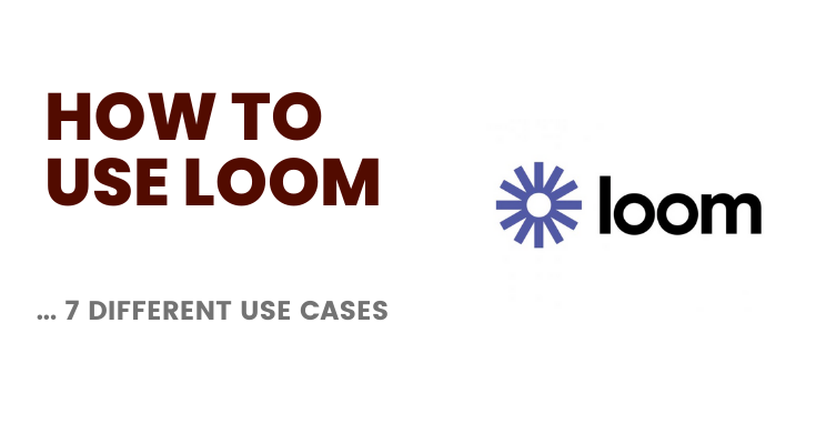 How to use Loom