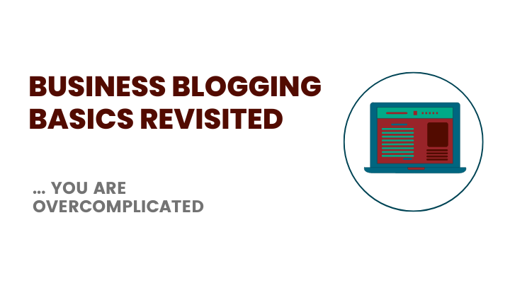 Business Blogging Basics