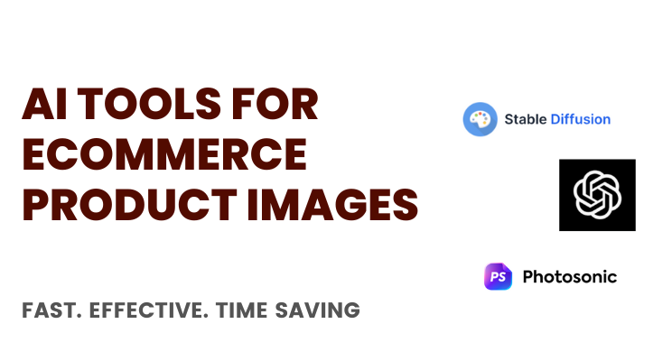 AI Tools for eCommerce Product Photos